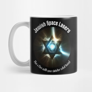 Jewish Space Lasers v1 Mug